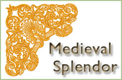 Medieval Splendor