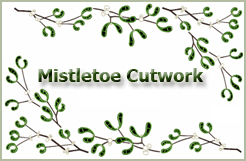 Mistletoe Cutwork