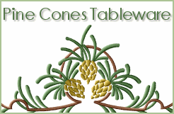 Pine Cones Tableware